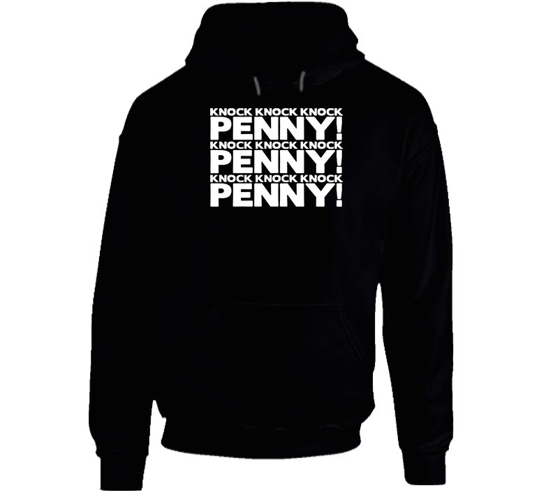 Knock Knock Penny Big Bang Theory Tv Hooded Sweatshirt Hoodie