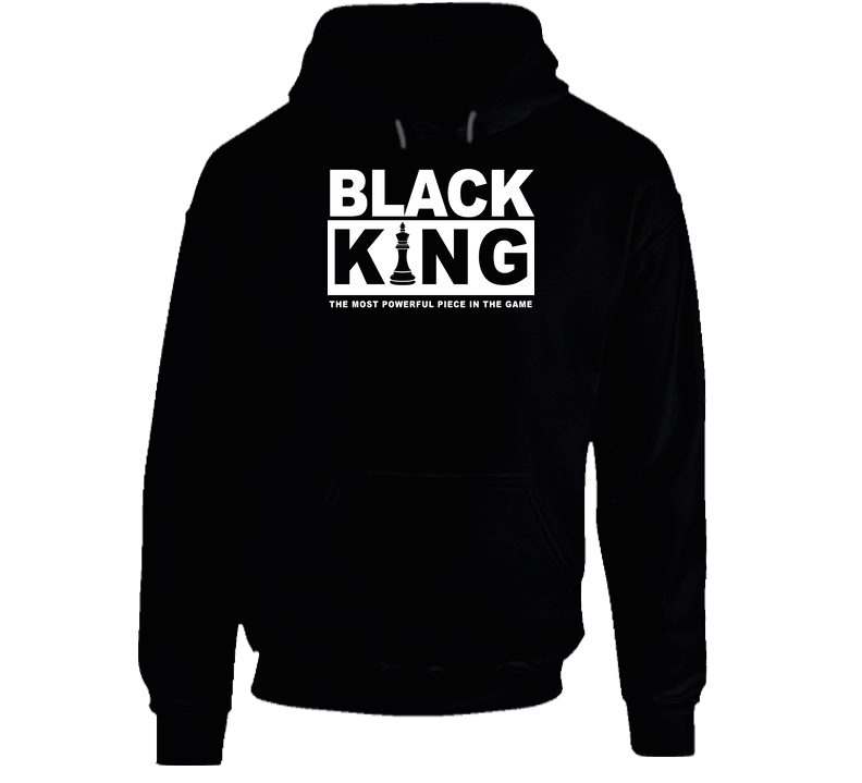 Black King The Most Powerful Black History Month Hooded Sweatshirt Hoodie