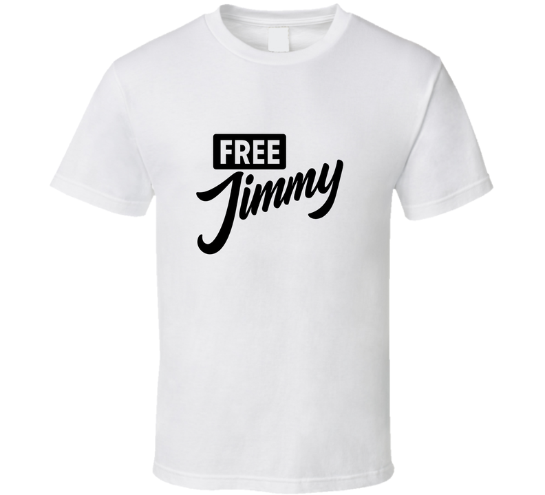 Free Jimmy T Shirt Free Jimmy T Shirt
