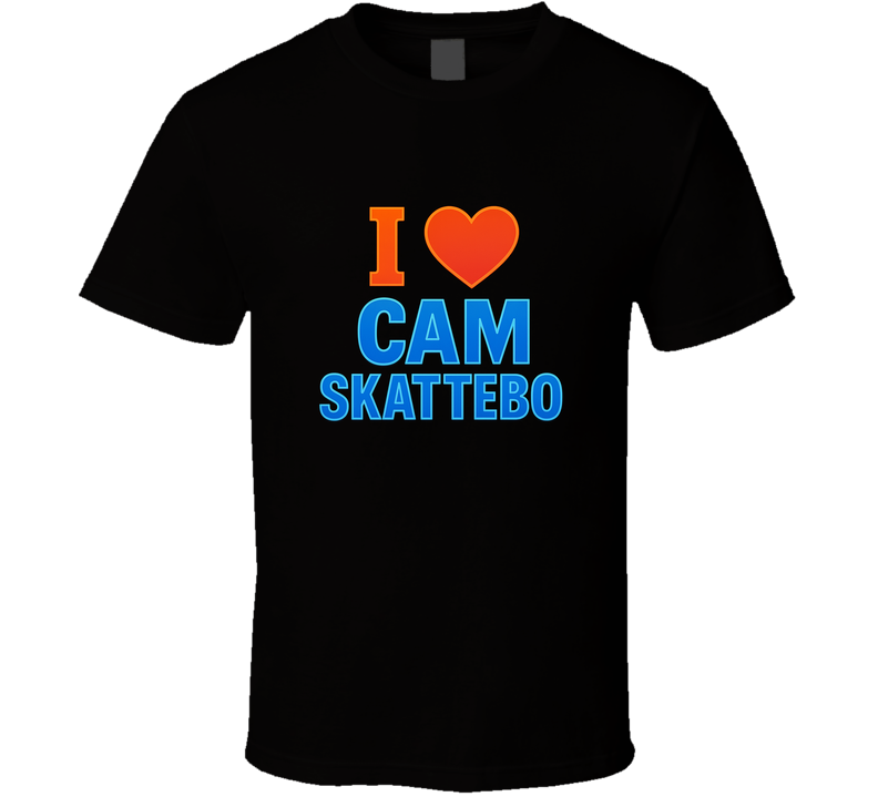 I Love Cam Skattebo T Shirt I Love Cam Skattebo T Shirt