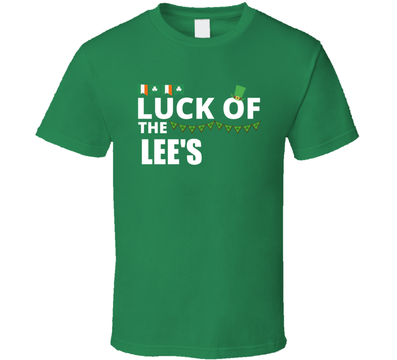 Luck Of The Lee's Peronalized Last Name Gaelic St Patricks Day Green B Luck Of The Lee's Peronalized Last Name Gaelic St Patricks Day Green B