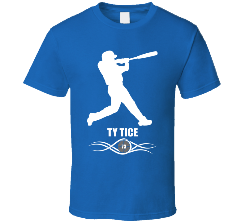 Ty Tice Toronto Baseball Player Fan Cool Gift Gym T Shirt Ty Tice Toronto Baseball Player Fan Cool Gift Gym T Shirt