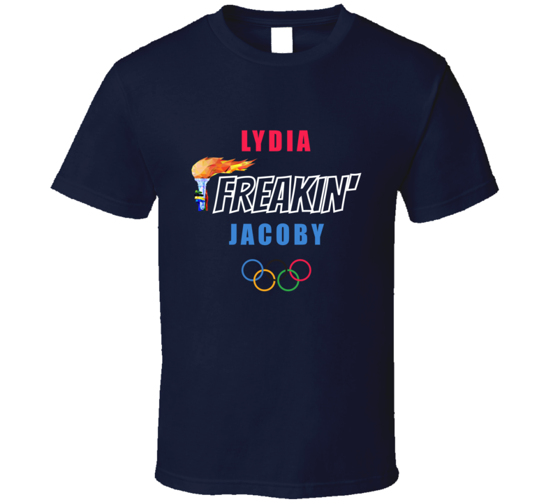 Lydia Freakin Jacoby Team Usa Swimming Athlete Tokyo Olympics Fan Gift Lydia Freakin Jacoby Team Usa Swimming Athlete Tokyo Olympics Fan Gift