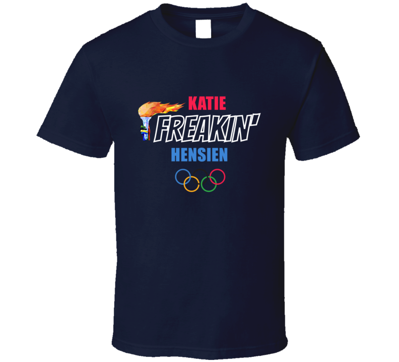 Katie Freakin Hensien Alpine Skiing Athlete Team Usa Fan Cool Gift T S