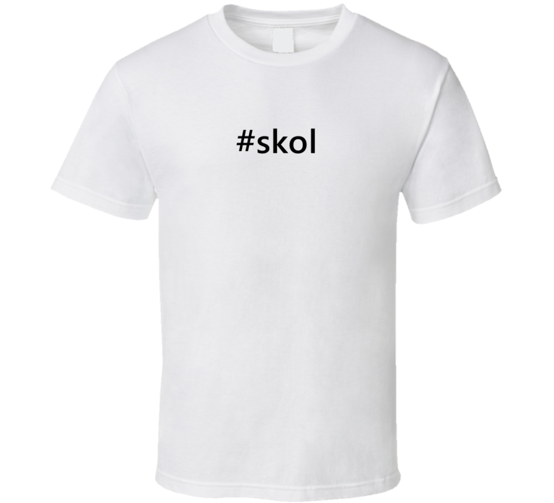 Hashtag Skol Popular Trending Essential IG Caption T Shirt