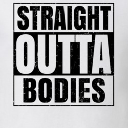 Straight Outta Bodies Nouns Words Compton Parody T Shirt 19359927