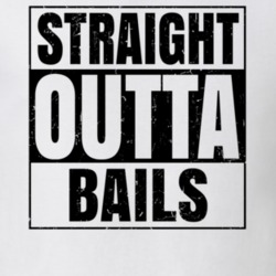 Straight Outta Bails Nouns Words Compton Parody T Shirt 19360092