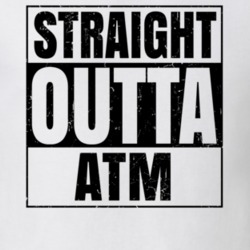 Straight Outta ATM Nouns Words Compton Parody T Shirt 19360142