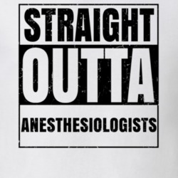 Straight Outta Anesthesiologists Nouns Words Compton Parody T Shirt 19360224