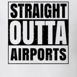 Straight Outta Airports Nouns Words Compton Parody T Shirt 19360247