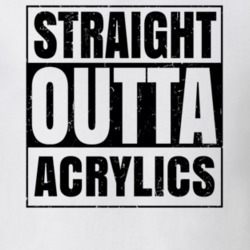 Straight Outta Acrylics Nouns Words Compton Parody T Shirt 19360274