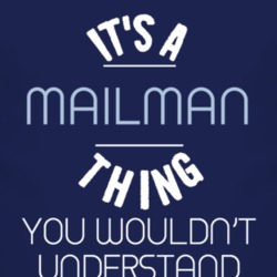 Its A Mailman Thing You Wouldnt Understand Funny T Shirt 3943886