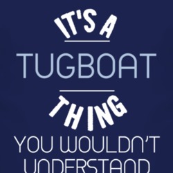 Its A Tugboat Thing You Wouldnt Understand Funny T Shirt 3947932
