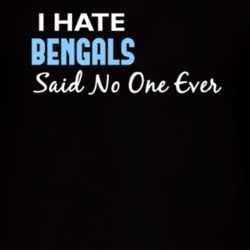 Hate Bengals Said No One Ever Funny T Shirt 4976137
