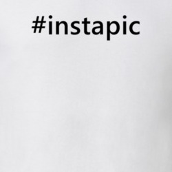 Hashtag Instapic Popular Trending Essential IG Caption T Shirt 6153328