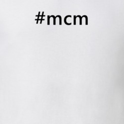 Hashtag Mcm Popular Trending Essential IG Caption T Shirt 6155209