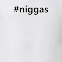 Hashtag Niggas Popular Trending Essential IG Caption T Shirt 6156894