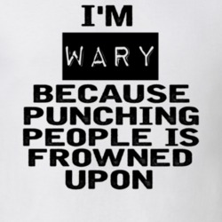 Im Wary Funny Expression T Shirt 8744242