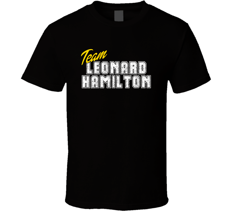 Team Leonard Hamilton Sport Fan Basketball Coach T Shirt