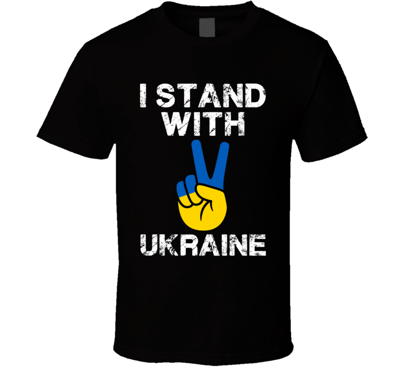 I Stand With Ukraine Pray For Peace Sign Invasion T Shirt I Stand With Ukraine Pray For Peace Sign Invasion T Shirt