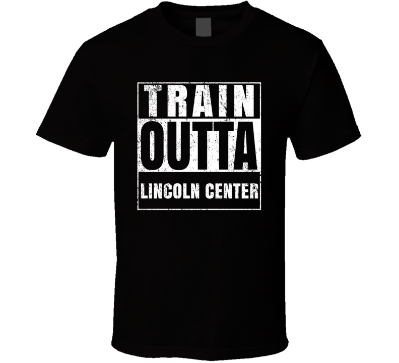 Train Outta Lincoln Center Kansas City Straight Outta Parody Crossfit Boxing MMA T Shirt