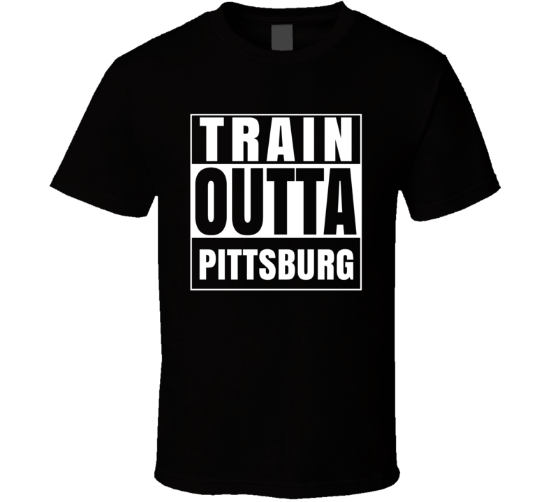 Train Outta Pittsburg Kansas City Straight Outta Parody Crossfit Boxin Train Outta Pittsburg Kansas City Straight Outta Parody Crossfit Boxin