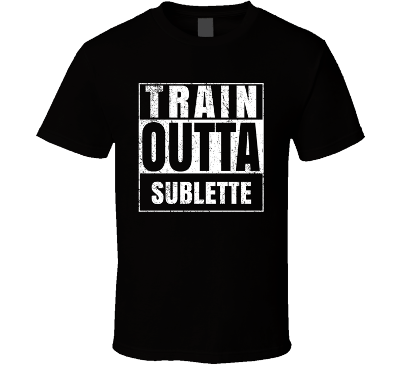 Train Outta Sublette Kansas City Straight Outta Parody Crossfit Boxing MMA T Shirt