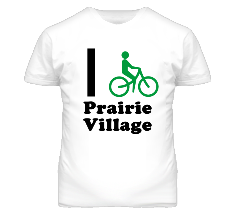 Prairie Village Kansas I Bike Green T Shirt Prairie Village Kansas I Bike Green T Shirt