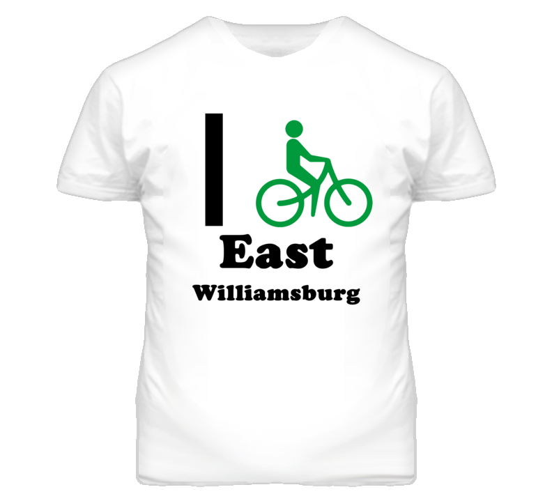 East Williamsburg Kansas I Bike Green T Shirt East Williamsburg Kansas I Bike Green T Shirt