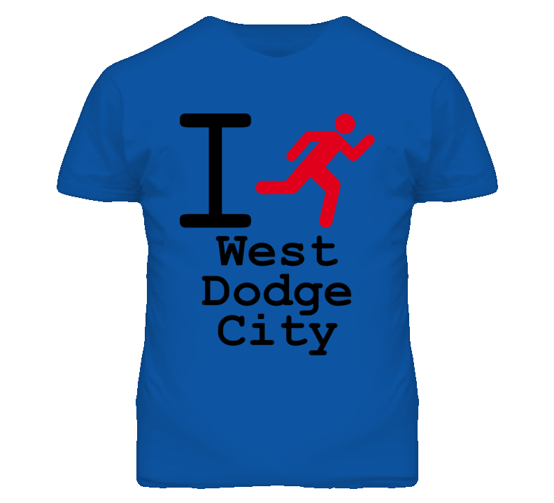 West Dodge City Kansas I Run Green T Shirt West Dodge City Kansas I Run Green T Shirt