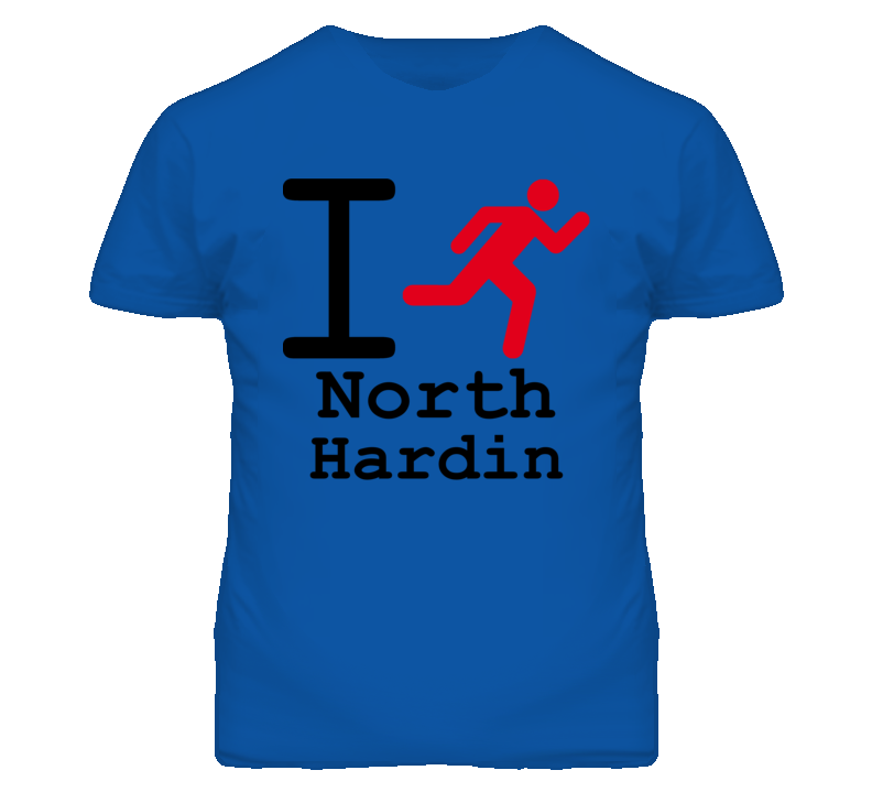 North Hardin Missouri I Run Green T Shirt North Hardin Missouri I Run Green T Shirt