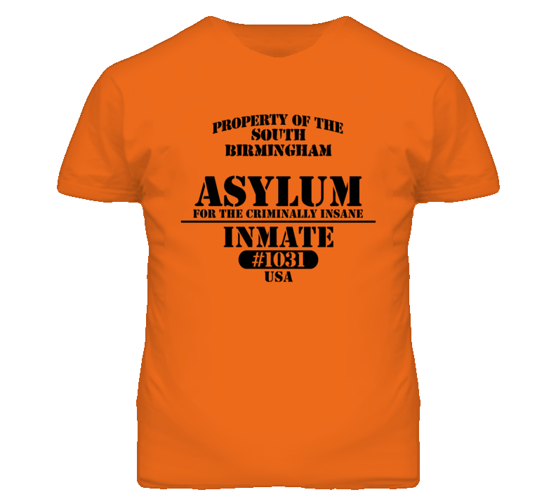 South Birmingham Missouri Insane Prison Halloween T Shirt South Birmingham Missouri Insane Prison Halloween T Shirt