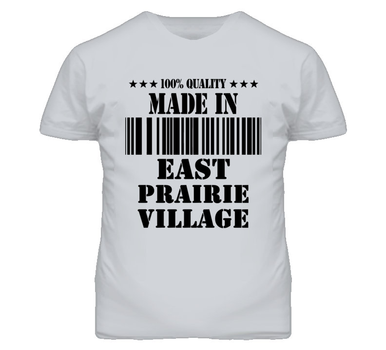 East Prairie Village Kansas Made In Born Sport Grey T Shirt East Prairie Village Kansas Made In Born Sport Grey T Shirt