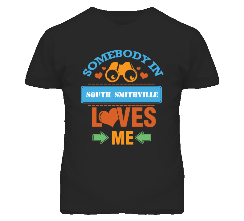 South Smithville Missouri Somebody Loves Me Heart Grandma T Shirt South Smithville Missouri Somebody Loves Me Heart Grandma T Shirt