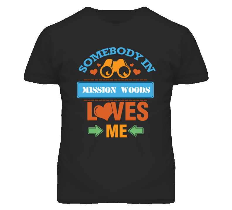 Mission Woods Kansas Somebody Loves Me Heart Grandma T Shirt Mission Woods Kansas Somebody Loves Me Heart Grandma T Shirt
