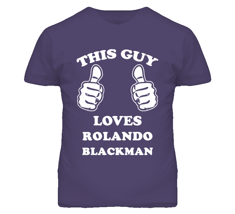 Rolando Blackman Kansas Sports This Guy Loves T Shirt