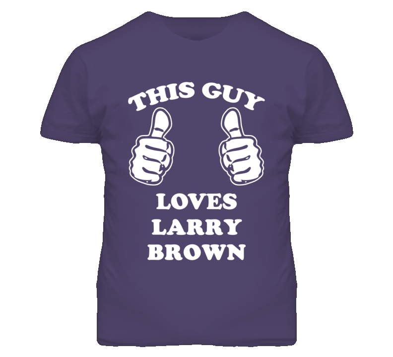 Larry Brown Kansas Sports This Guy Loves T Shirt