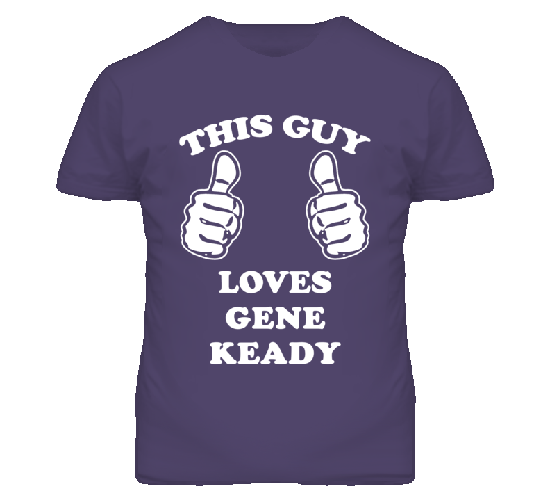 Gene Keady Kansas Sports This Guy Loves T Shirt