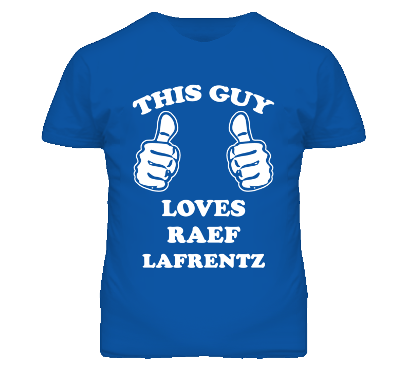Raef Lafrentz Kansas Sports This Guy Loves T Shirt