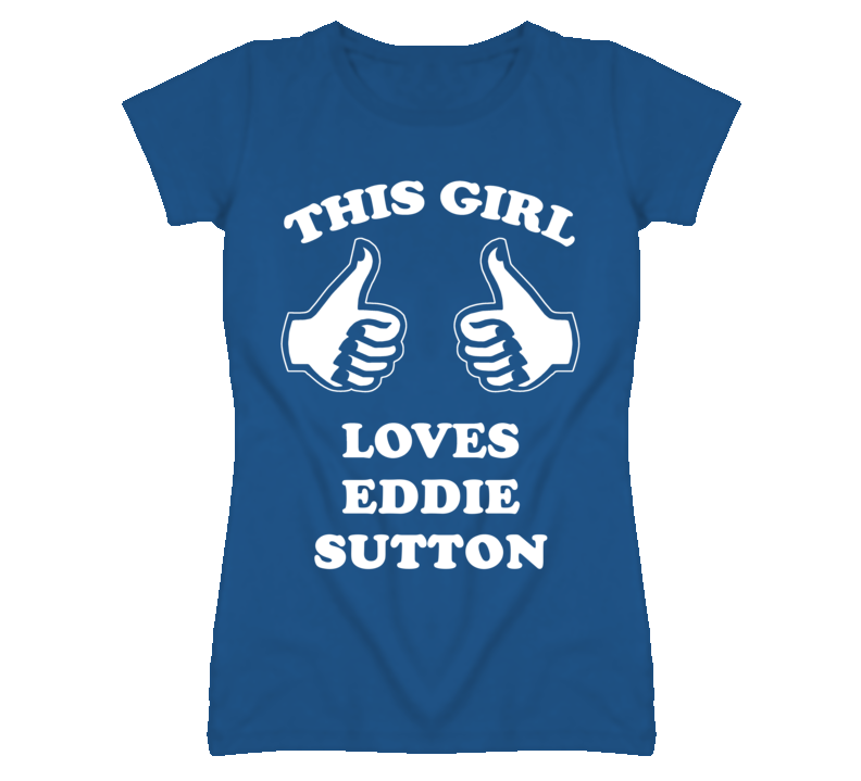 Eddie Sutton Kansas Sports This Girl Loves T Shirt