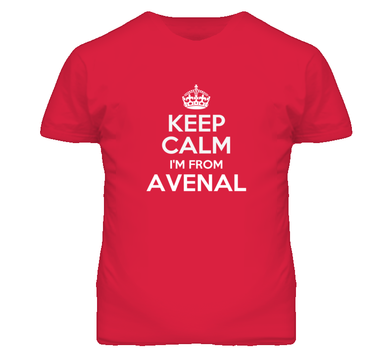 Avenal Kings California Keep Calm Parody T Shirt