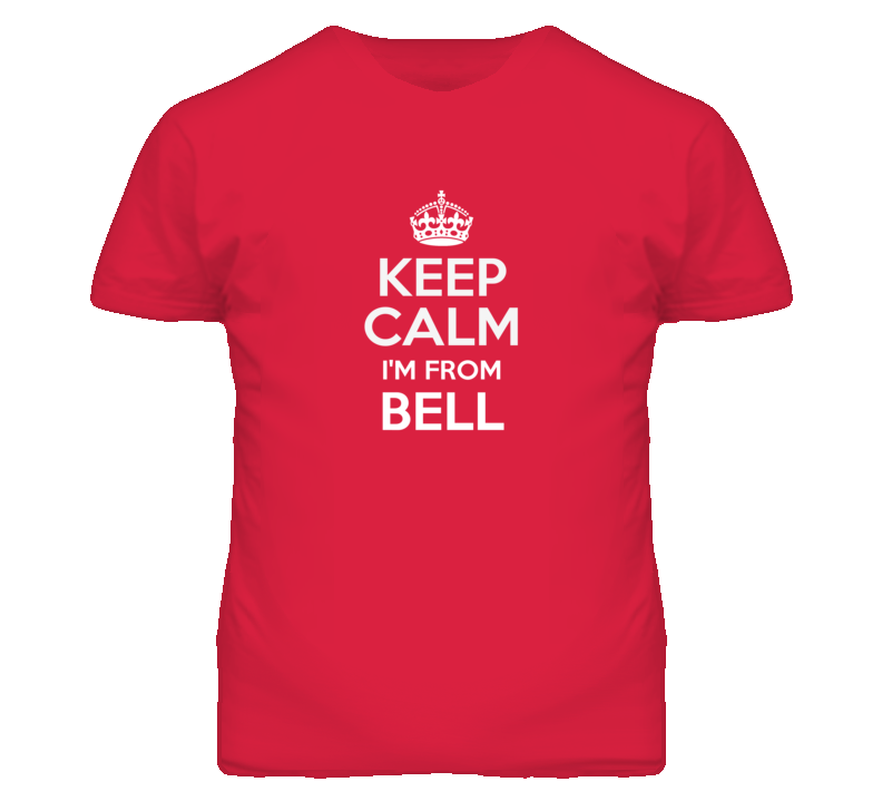Bell Los Angeles California Keep Calm Parody T Shirt