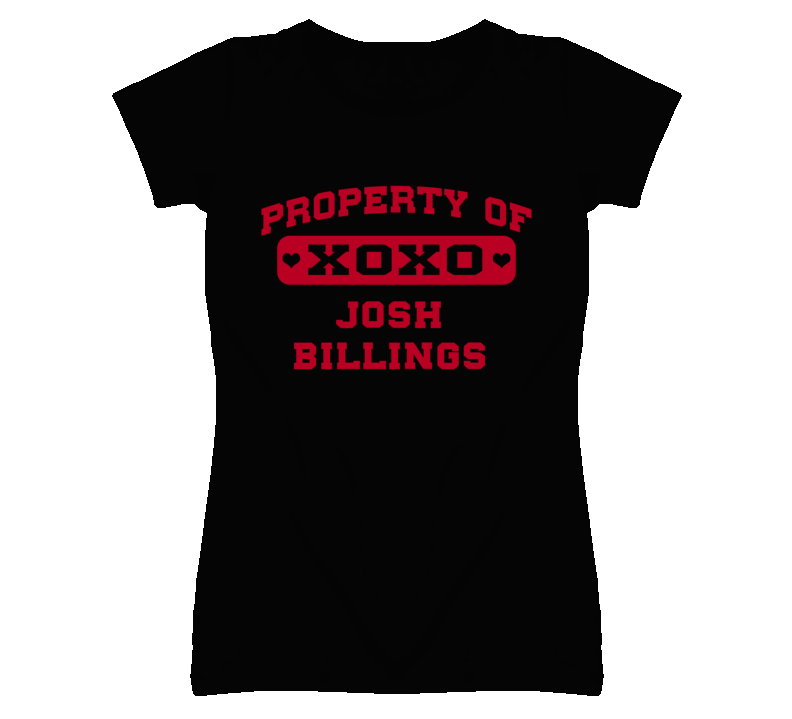 Josh Billings Kansas Sports Property Of Funny T Shirt