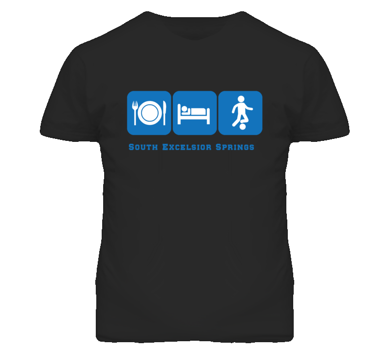 South Excelsior Springs Missouri Eat sleep Soccer T Shirt