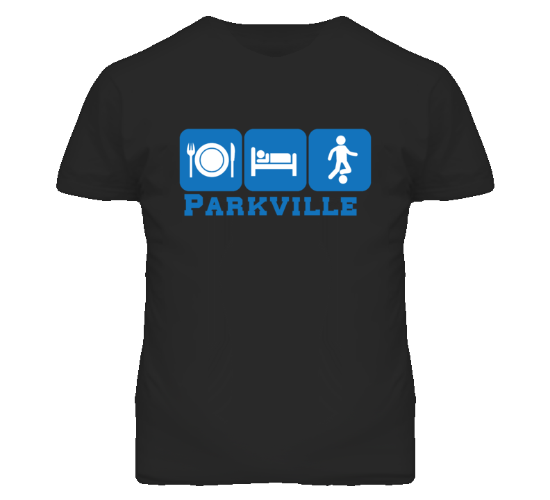 Parkville Missouri Eat sleep Soccer T Shirt Parkville Missouri Eat sleep Soccer T Shirt
