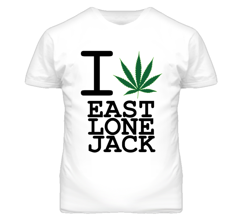 East Lone Jack Missouri I Heart Love Weed Marijuana Green T Shirt