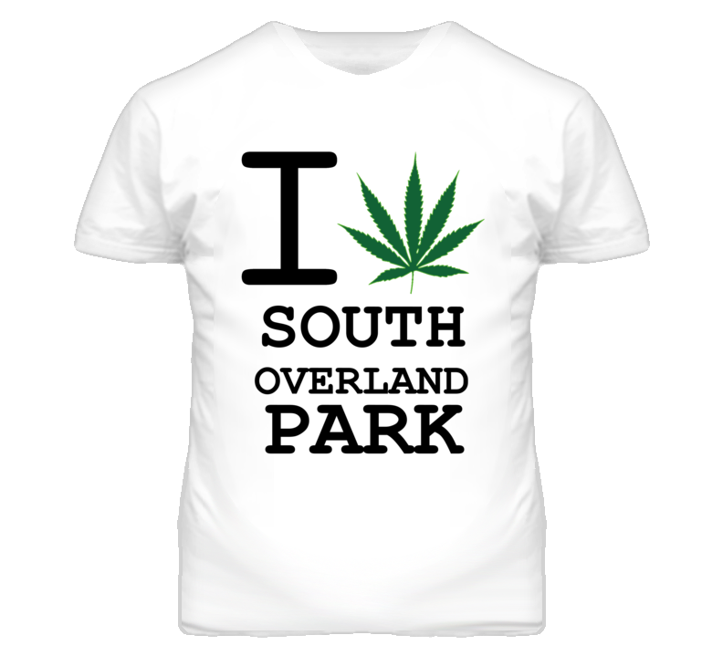 South Overland Park Kansas I Heart Love Weed Marijuana Green T Shirt South Overland Park Kansas I Heart Love Weed Marijuana Green T Shirt