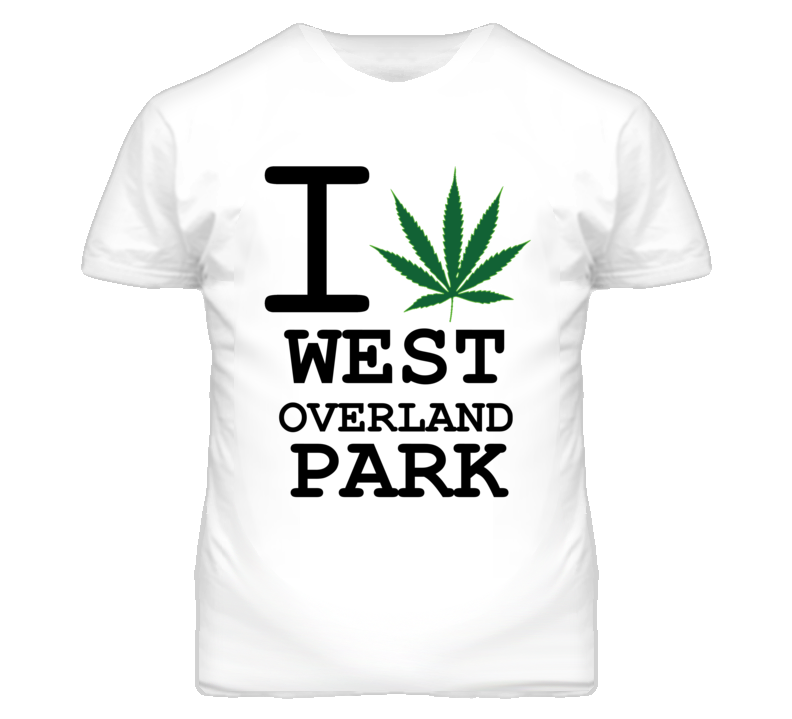 West Overland Park Kansas I Heart Love Weed Marijuana Green T Shirt West Overland Park Kansas I Heart Love Weed Marijuana Green T Shirt