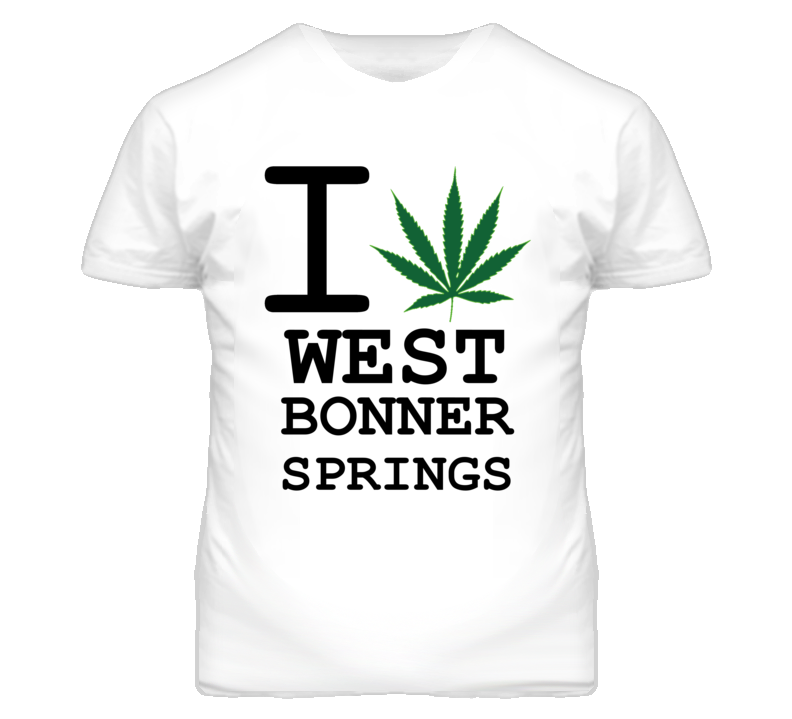West Bonner Springs Kansas I Heart Love Weed Marijuana Green T Shirt West Bonner Springs Kansas I Heart Love Weed Marijuana Green T Shirt
