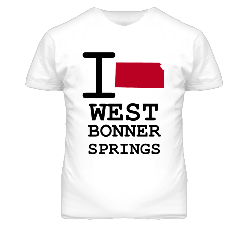 West Bonner Springs Kansas I Heart Love State T Shirt West Bonner Springs Kansas I Heart Love State T Shirt